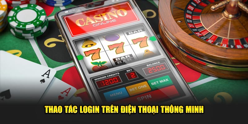 Thao tác login trên điện thoại thông minh