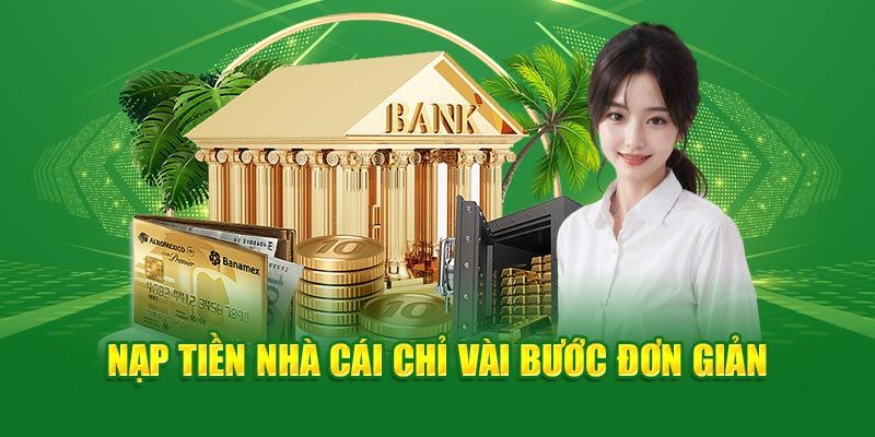 Hướng dẫn nạp tiền an toàn