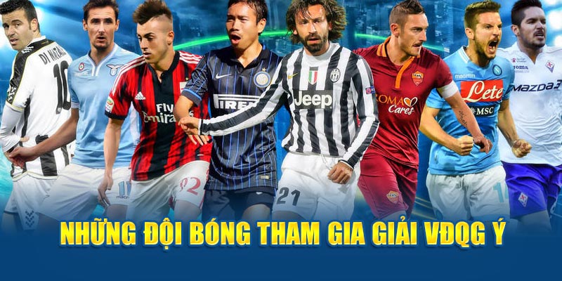 Những cái tên nổi bật đang thi đấu tại Serie A