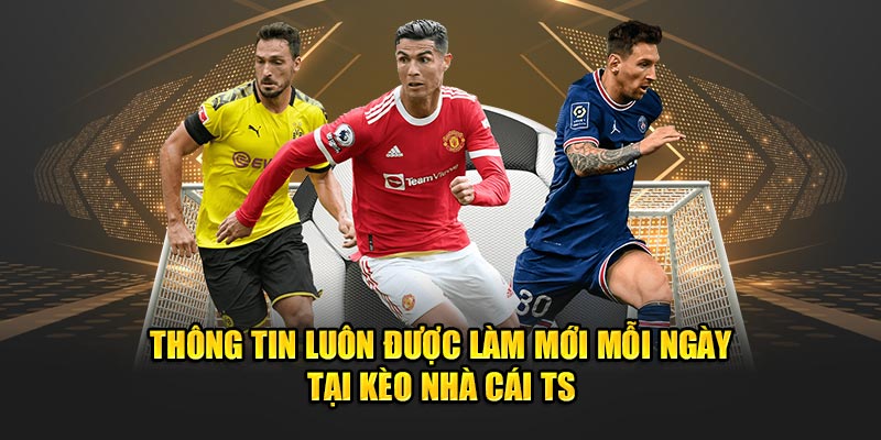 Thông tin luôn được làm mới mỗi ngày tại kèo nhà cái